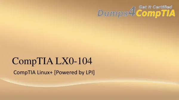 LX0-104 - CompTIA Real Exam Questions - 100% Free | Dumps4comptia
