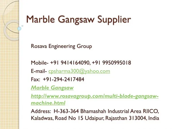 Marble Gangsaw Supplier