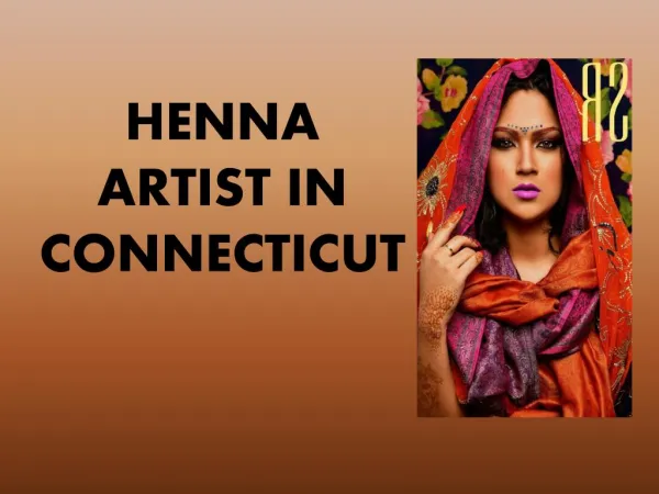 Best Henna artist in Connecticut