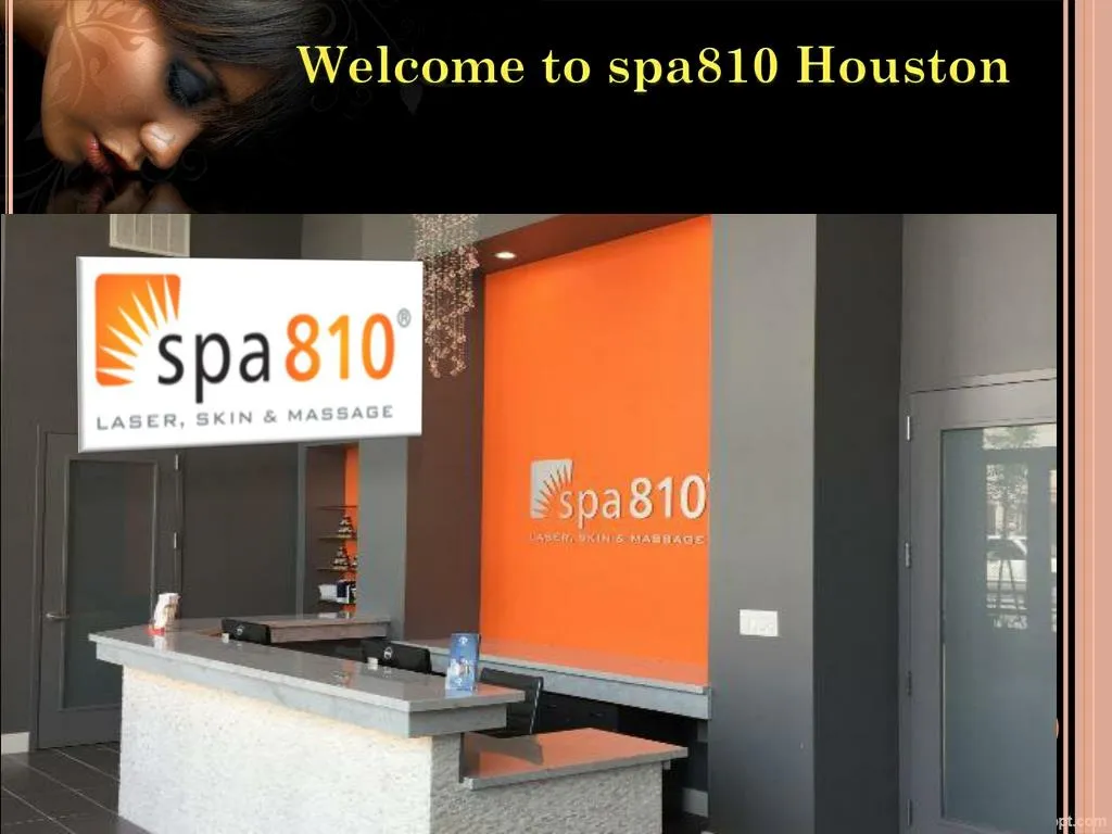 welcome to spa810 houston