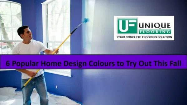 6 Popular Home Design Colours To Try Out This Fall