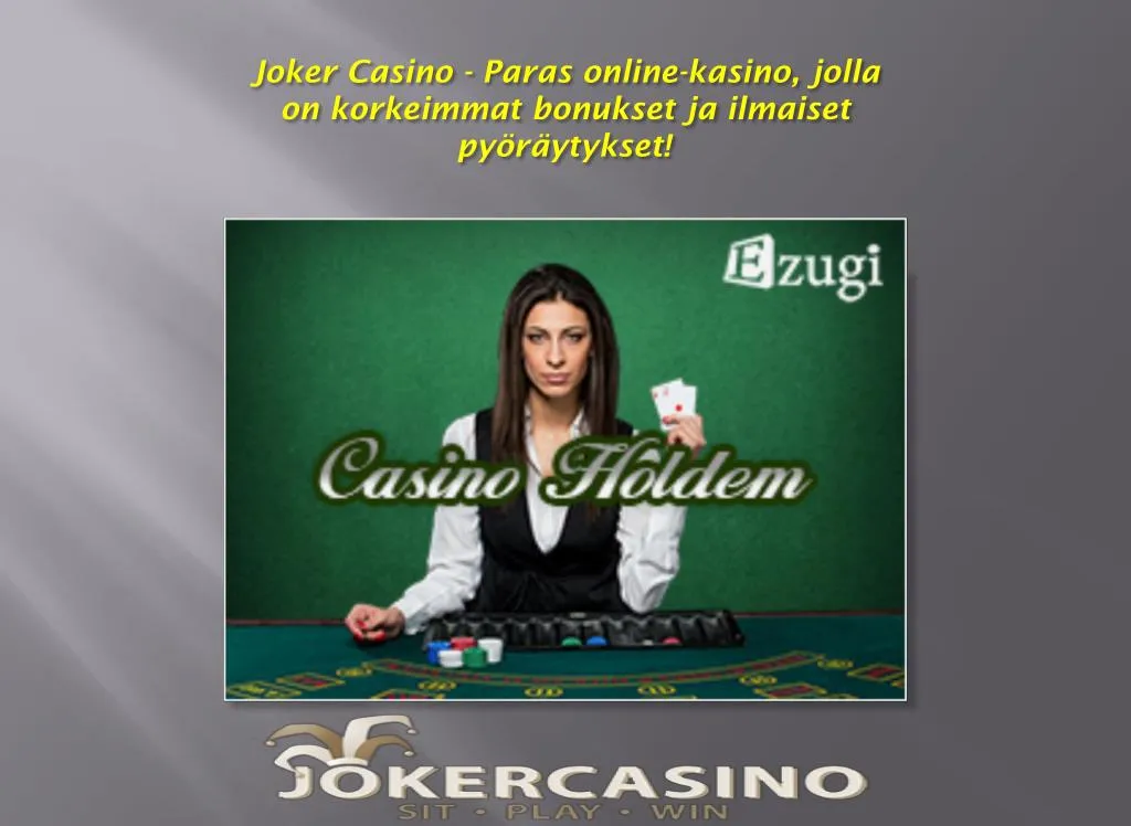 joker casino paras online kasino jolla on korkeimmat bonukset ja ilmaiset py r ytykset