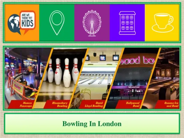 Bowling In London