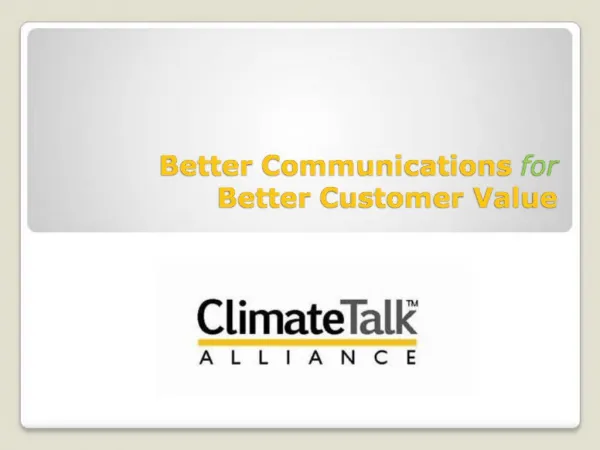 Better Communications for Better Customer Value