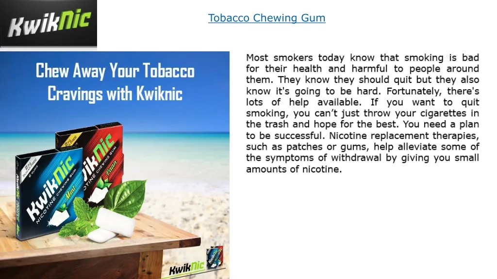 tobacco chewing gum