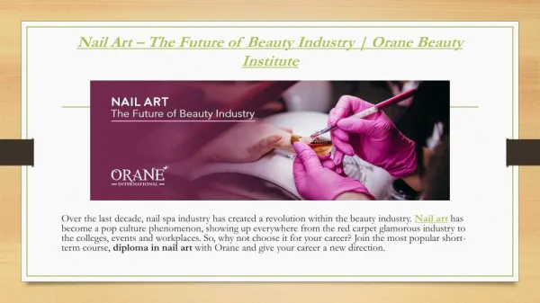 Nail Art – The Future of Beauty Industry | Orane