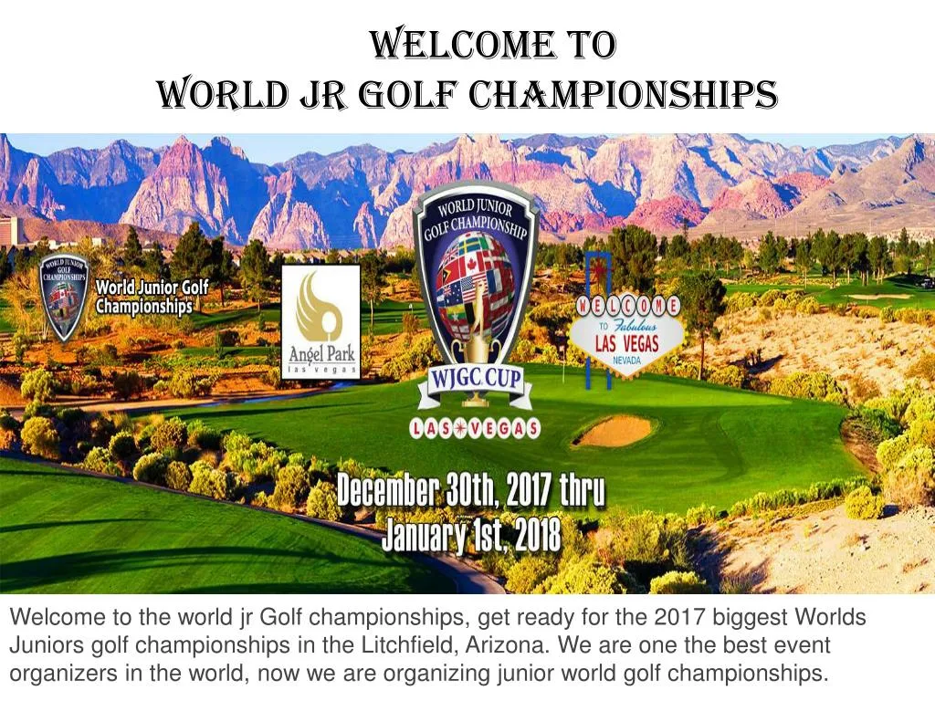 welcome to world jr golf championships