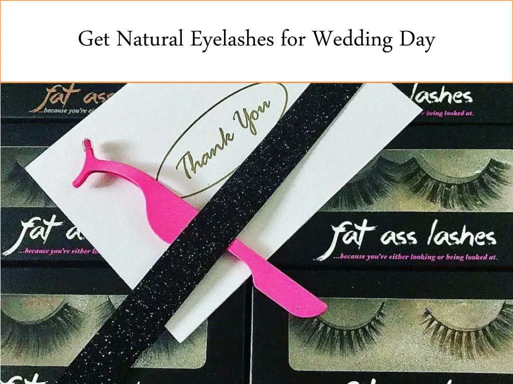 get natural eyelashes for wedding day