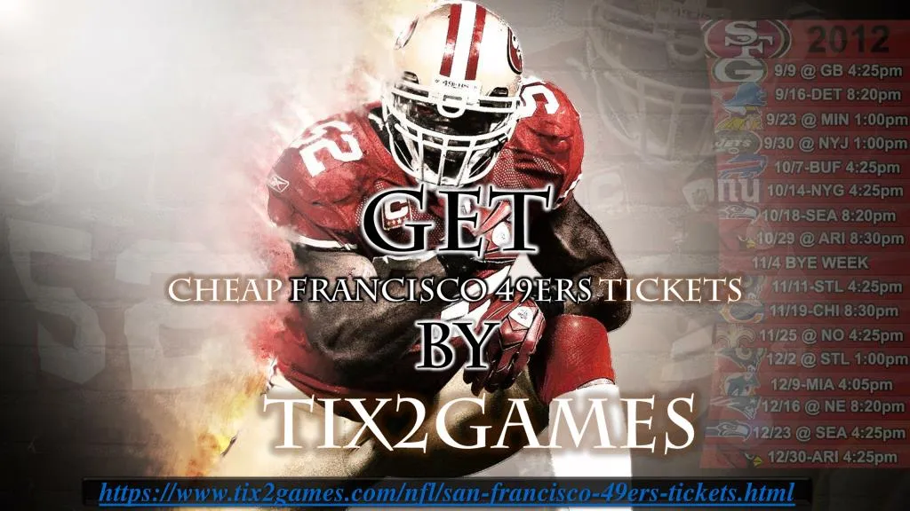get cheap francisco 49ers tickets by tix2games
