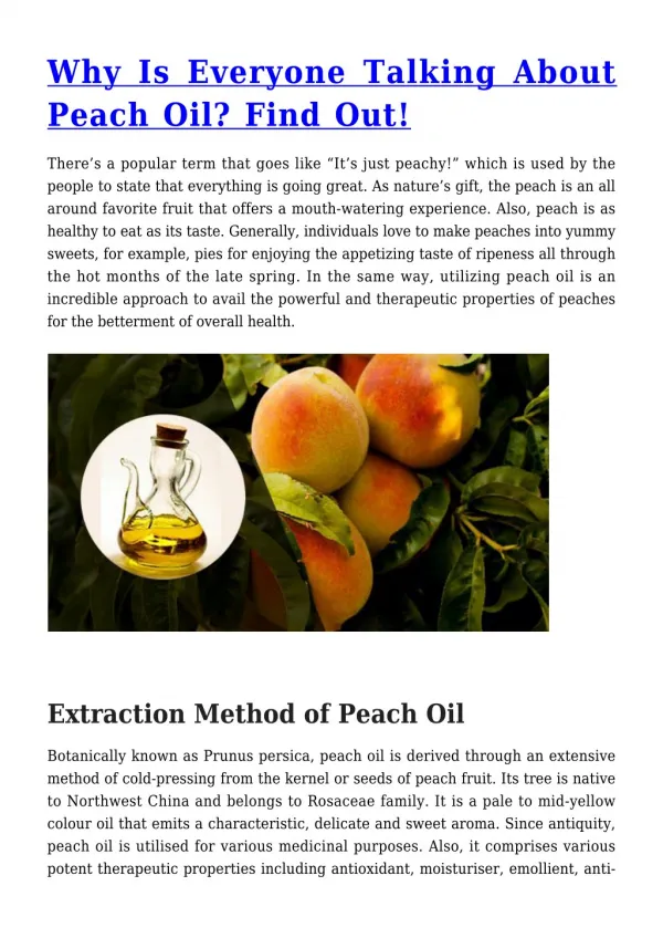 Why Is Everyone Talking About Peach Oil? Find Out!