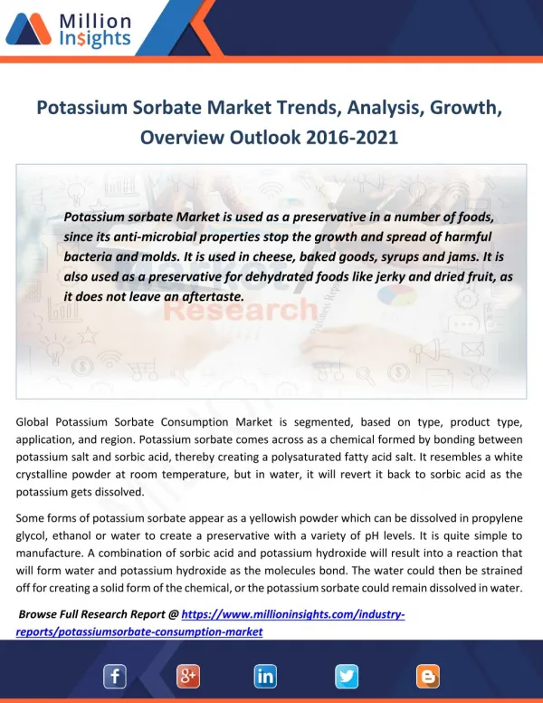 Potassium Sorbate Market Segmentation, Opportunities, Trends & Future Scope to 2021