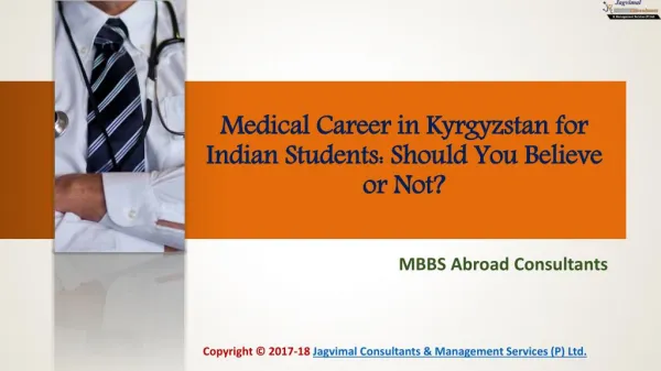 Medical Career in Kyrgyzstan for Indian Students: Should You Believe or Not?