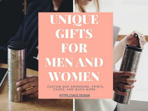Uniqe Gifts For Men And Women