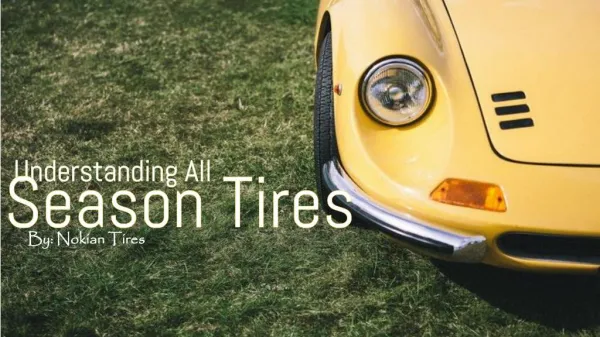 Understanding All Season Tire