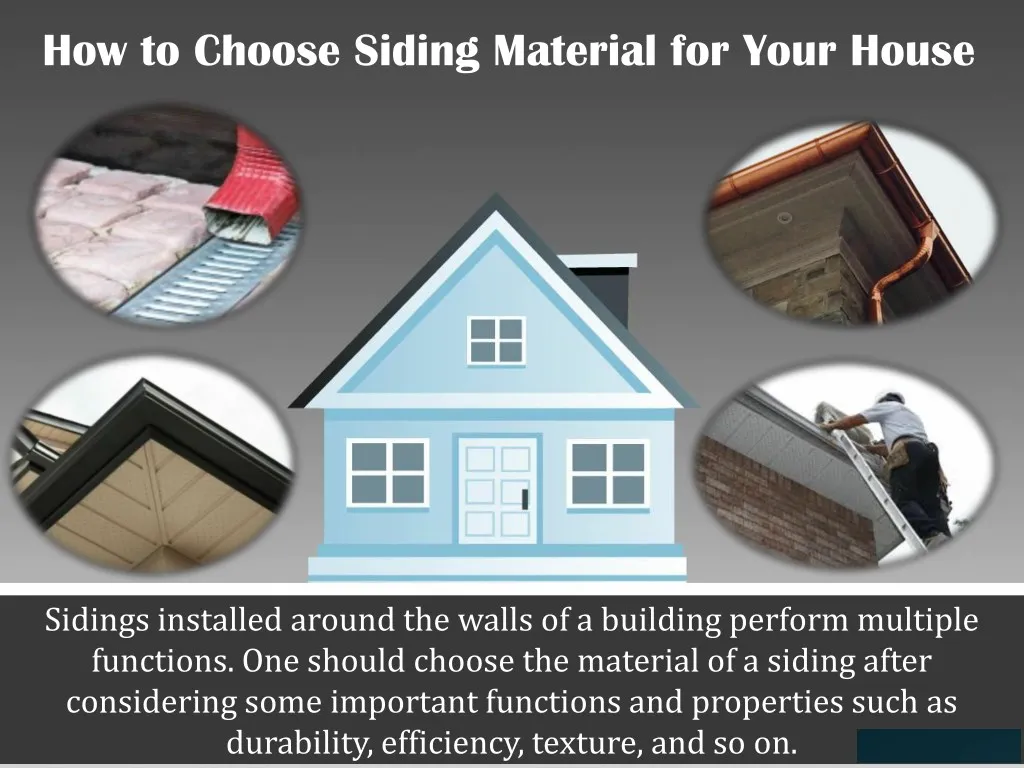 how to choose siding material for your house