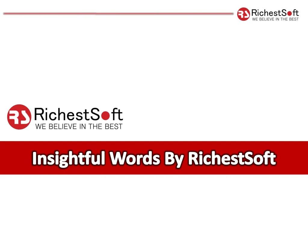 insightful words by richestsoft
