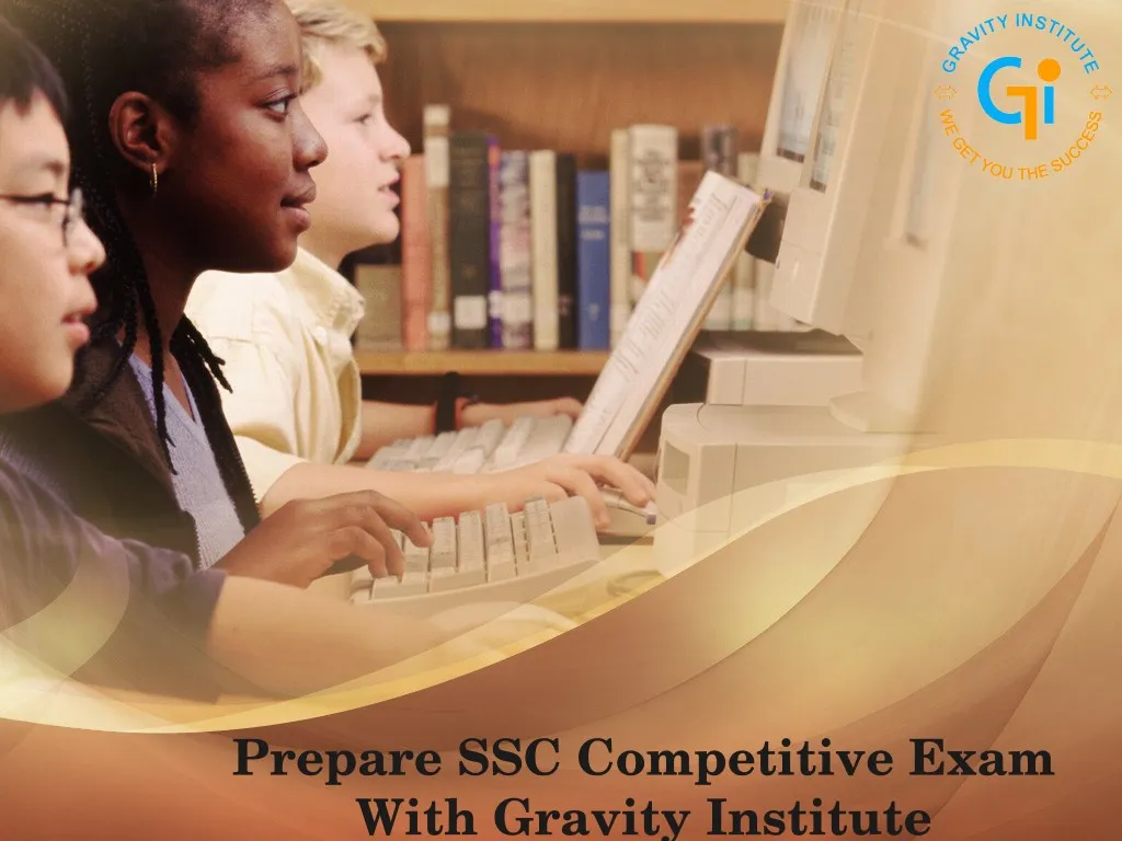 prepare ssc competitive exam with gravity