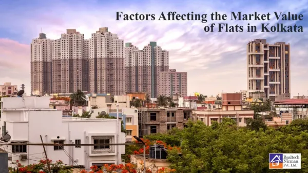 Factors Affecting the Market Value of Flats in Kolkata