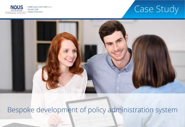 Nous case-study - Development of Policy Administration System