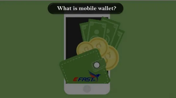 What is mobile wallet