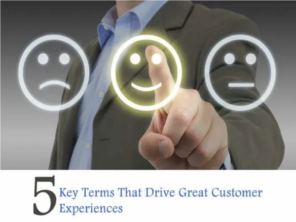 5 Key Terms That Drive Great Customer Experiences
