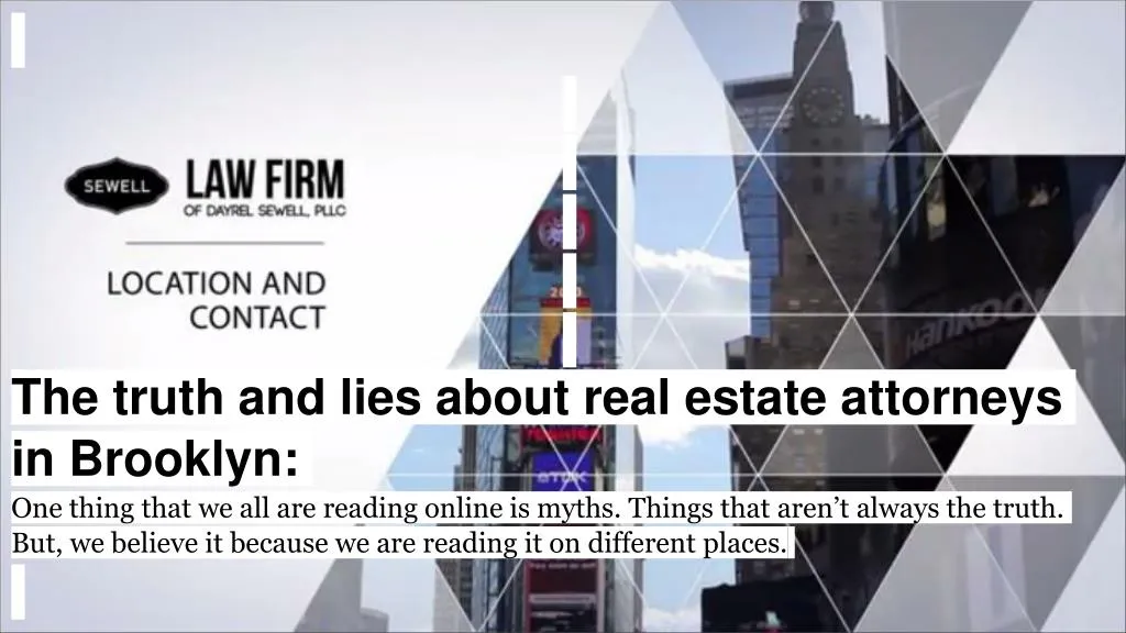 the truth and lies about real estate attorneys