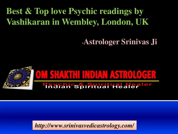 Best & Top love Psychic readings by Vashikaran in Wembley, London, UK