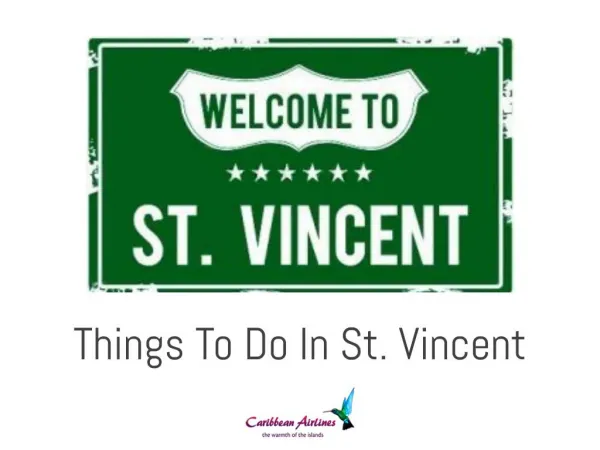 Things To Do In St. Vincent