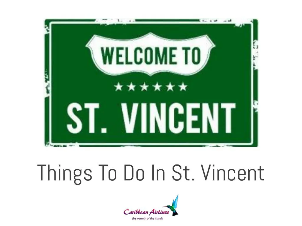 things to do in st vincent