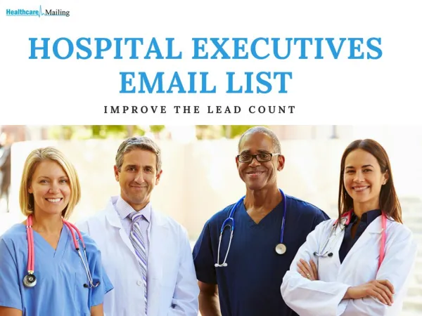 Hospital Executives Email List