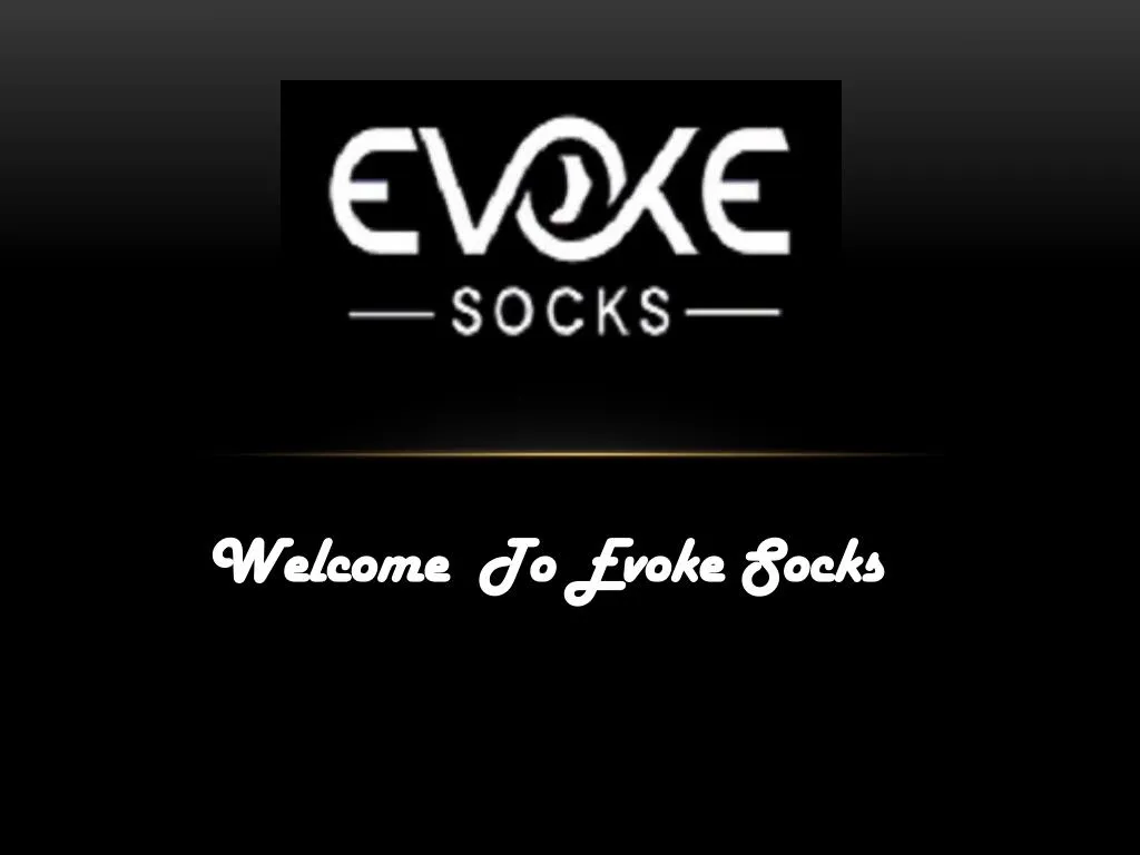 welcome to evoke socks