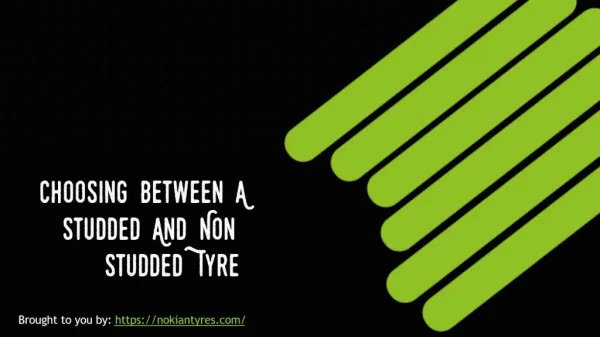 Choosing Between A Studded And Non-Studded Tyre