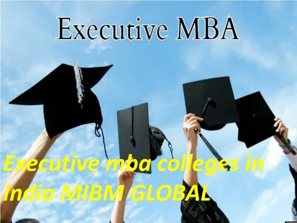 Executive mba colleges in India