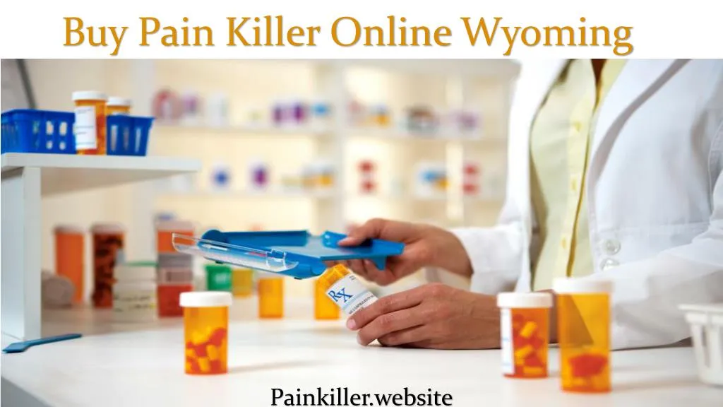 buy pain killer online wyoming