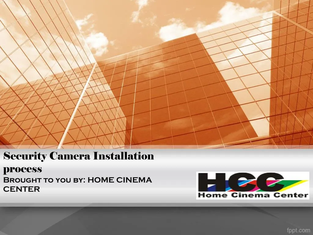 security camera installation process brought to you by home cinema center