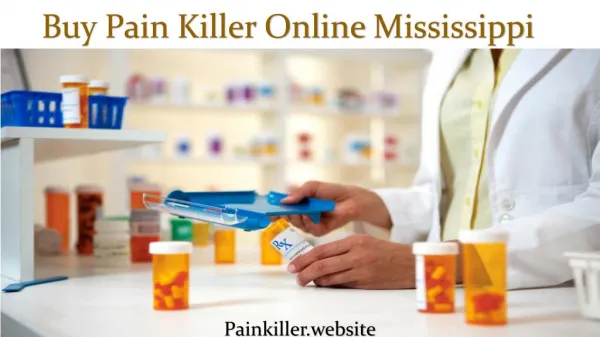 What is the Best Pain Killer Medicine for Pain Relief Mississippi