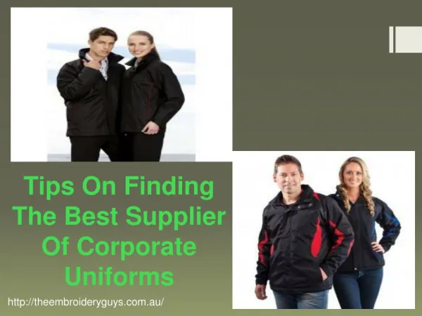 Tips On Finding The Best Supplier Of Corporate Uniforms