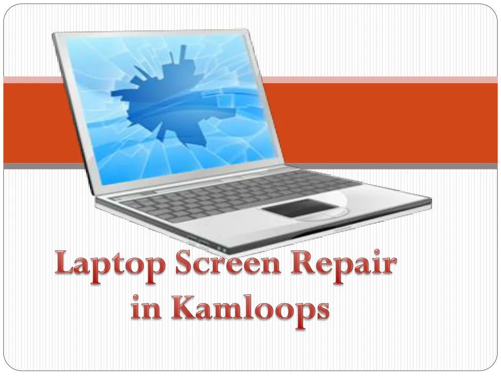 laptop screen repair in kamloops