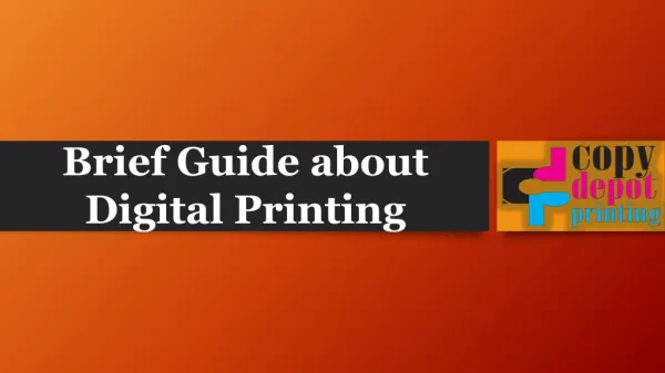 Brief Guide about Digital Printing