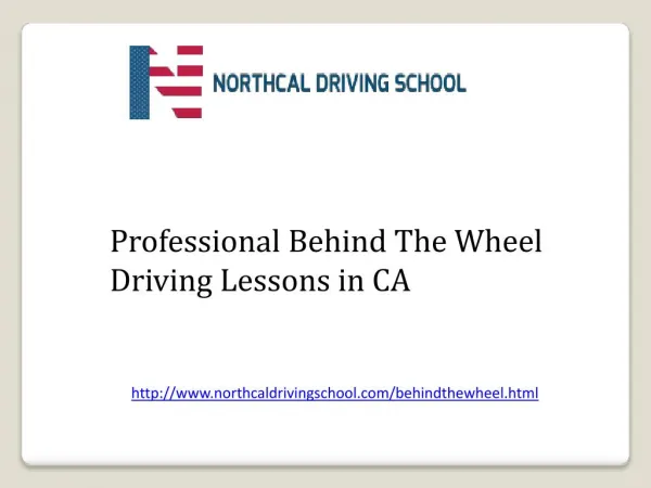 Professional Behind The Wheel Driving Lessons in CA