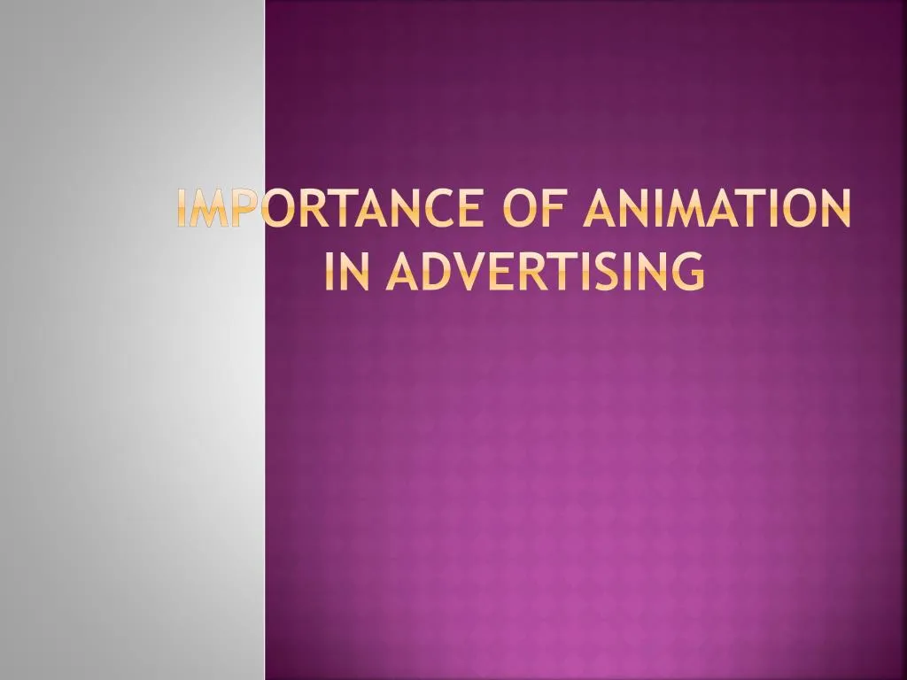importance of animation in advertising