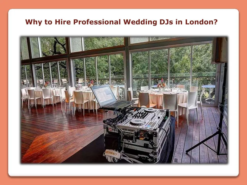 why to hire professional wedding djs in london