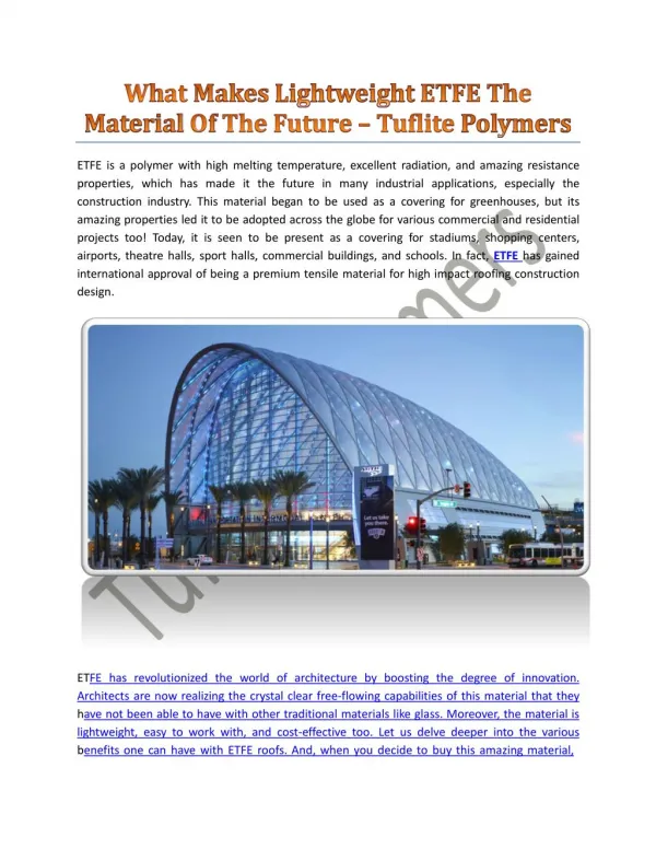 What Makes Lightweight ETFE The Material Of The Future - Tuflite Polymers