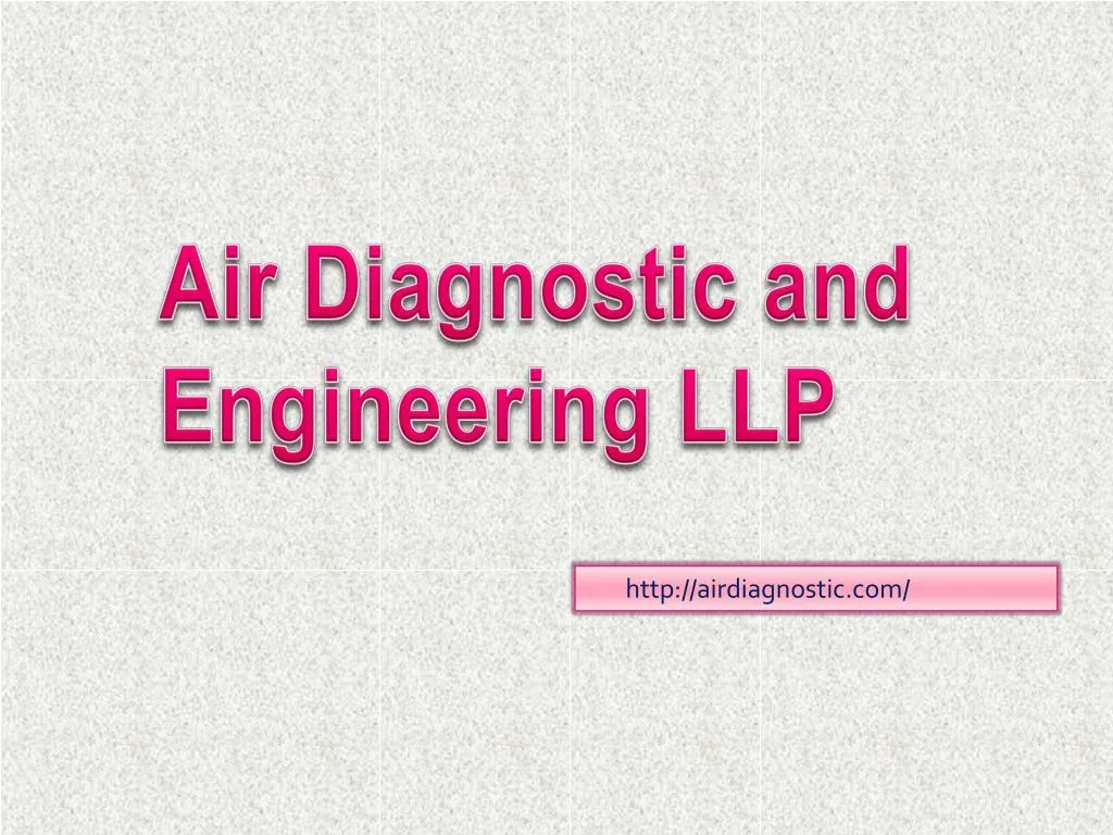 air diagnostic and engineering llp