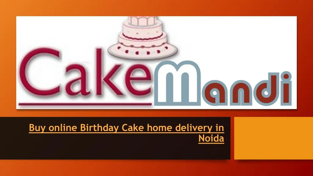 buy online birthday cake home delivery in noida