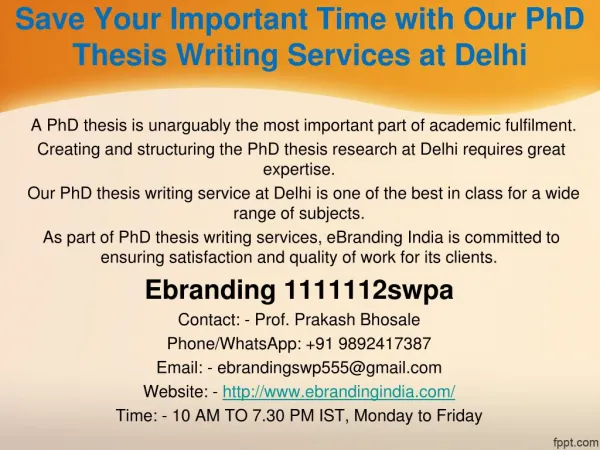 5.Save Your Important Time with Our PhD Thesis Writing Services at Delhi