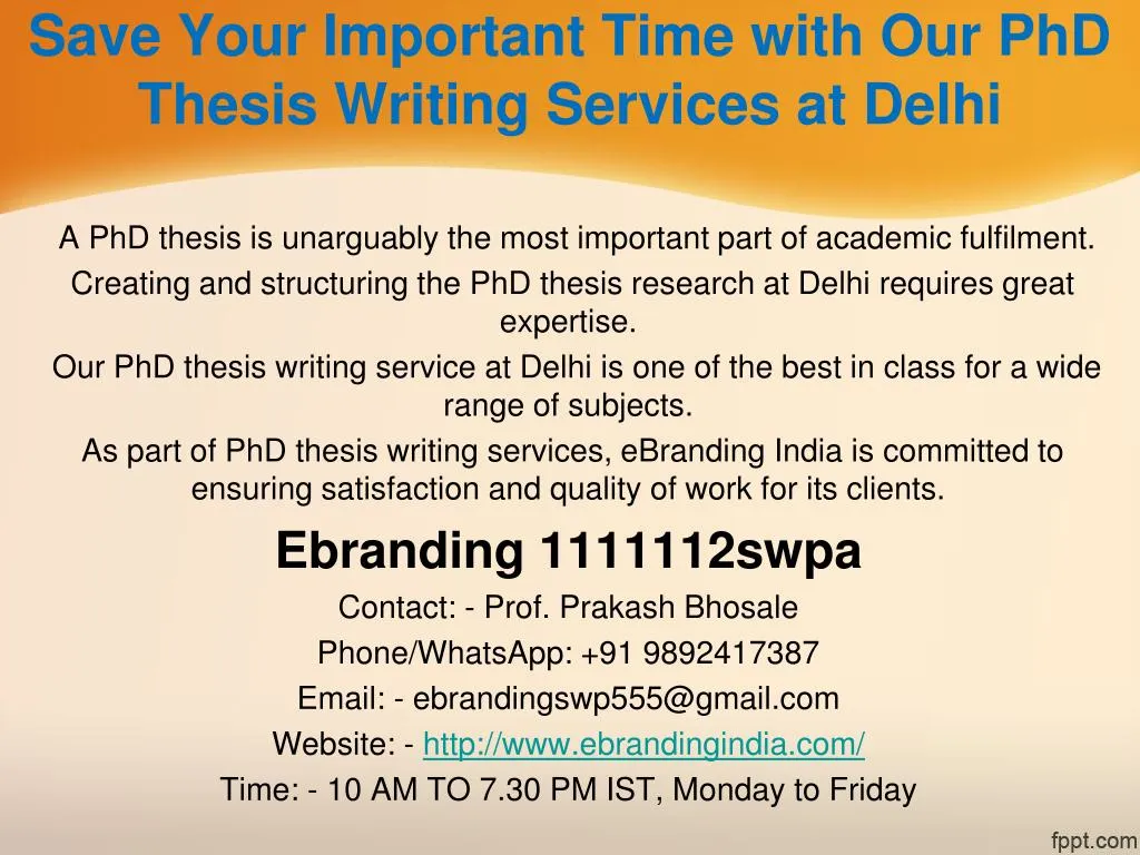 save your important time with our phd thesis writing services at delhi