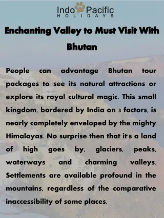 Enchanting Valley to Must Visit With Bhutan - slide 1