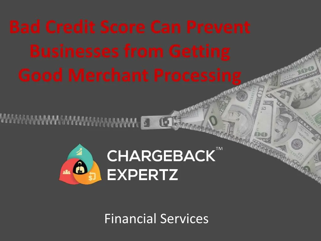 bad credit score can prevent businesses from getting good merchant processing