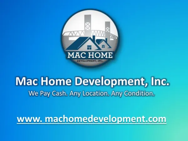 Mac Home Development, Inc.